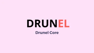 Drunel Core
