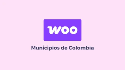 Municipios de Colombia para WooCommerce