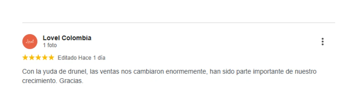 Reseña de Lovel Colombia en Google: «Con la ayuda de Drunel, las ventas nos cambiaron enormemente»